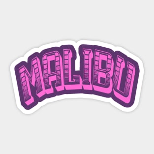 Malibu Sticker